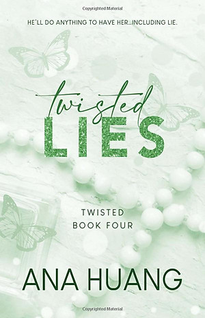Twisted 4: Twisted Lies