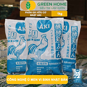 Phân Gà Greenhome, Aki Sfarm, Bao 1kg, Nhập Khẩu Nhật, Viên Nén, Hữu Cơ Sinh Học Bón Rau Sạch, Cây Ăn Quả, Hoa Hồng