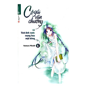 Sách Cô Gái Văn Chương Và Tinh Linh Nước Mang Hoa Mặt Trăng (Tái Bản)