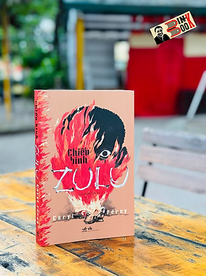 (giải Grand Prix cho văn học trinh thám 2008) CHIẾN BINH ZULU - Caryl Férey – Nguyễn Thị Tươi dịch – Nhã Nam - NXB Văn Học