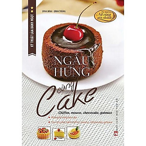Sách - Kỹ Thuật Làm Bánh Ngọt - Ngẫu Hứng Cùng Cake