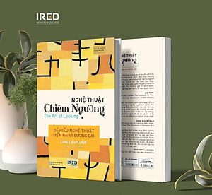 Sách Nghệ Thuật Chiêm Ngưỡng (The Art of Looking) - Lance Esplund