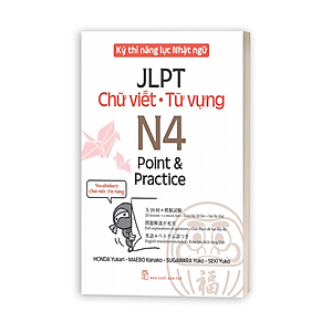 Bộ sách Kỳ thi năng lực Nhật ngữ - Point & Practice N4