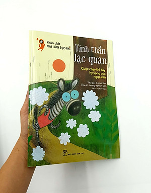 Sách Phẩm Chất Nhà Lãnh Đạo Nhí : Tinh Thần Lạc Quan - Cuộc Chạy Thi Đầy Hy Vọng Của Ngựa Vằn
