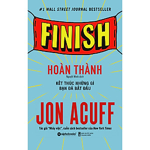 Sách Hoàn Thành - Kết Thúc Những Gì Bạn Đã Bắt Đầu