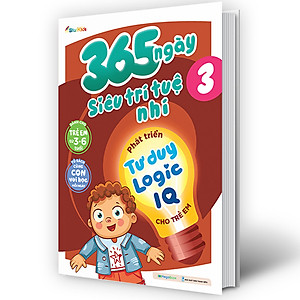Sách 365 ngày siêu trí tuệ nhí - Phát triển tư duy logic IQ cho trẻ em 3