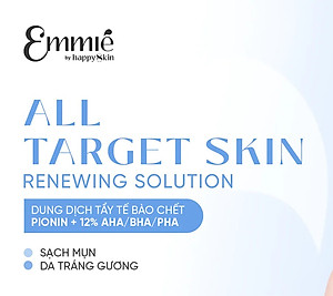 Dung dịch tẩy tế bào chết và tái tạo da Emmié All Target Skin Renewing Solution Pionin + 12% AHA/BHA/PHA (120ml) - Hàng chính hãng