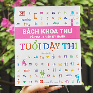Sách Bách khoa thư về phát triển kỹ năng - Tuổi dậy thì