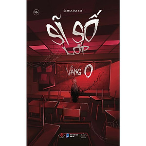 Sách - Sĩ Số Lớp Vắng 0 - Emma Hạ My - Skybooks