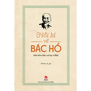 Combo Hồi Kí Về Bác Hồ (2 Cuốn)