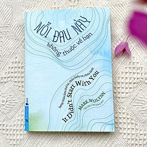 Sách Nỗi Đau Này Không Thuộc Về Bạn