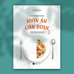 Sách Nhịn Ăn Gián Đoạn (Tái Bản Năm 2023)