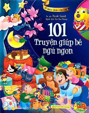 Combo 2 Cuốn 101 Truyện Kể Hay Nhất + Giúp Bé Ngủ Ngon - Tủ Sách Vàng Dành Cho Con