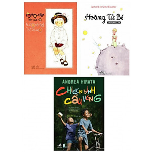 Combo sách văn học hay : Totto-chan bên cửa sổ + Hoàng tử bé + Chiến binh cầu vồng - Combo sách hay được nhiều độc giả đón đọc- Tặng kèm bookmark thiết kế.