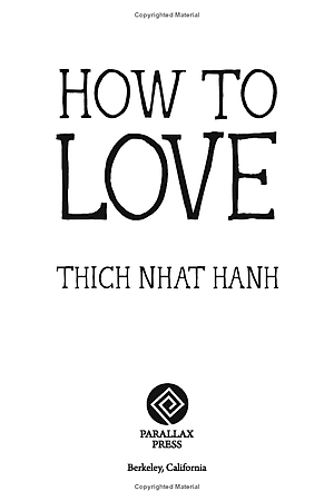 How To Love (Mindfulness Essentials)