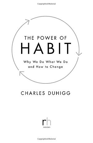 Sách The Power of Habit : Why We Do What We Do and How to Change