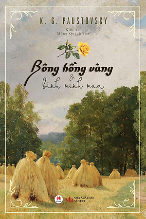 Sách - Bông Hồng Vàng Và Bình Minh Mưa (Tái Bản 2024)