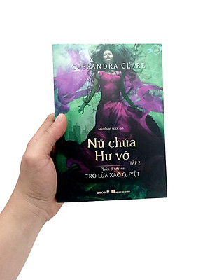 Phần 3 series Trò lừa xảo quyệt: Nữ chúa hư vô (Tập 2)