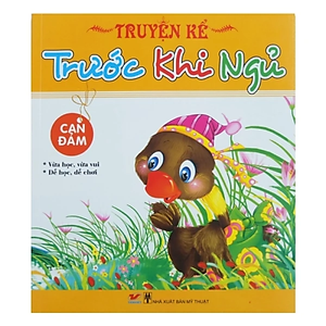 Combo: Bộ Sách Dành Cho Bé Từ 03 - 9 Tuổi)- Truyện Kể Trước Khi Đi Ngủ: Tốt Bụng+ Can Đảm+ Đoàn Kết + Vui Vẻ ( Bộ: 4 Cuốn)
