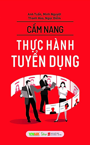 Sách Cẩm Nang Thực Hành Tuyển Dụng