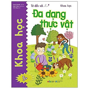 Tớ Đến Với Khoa Học - Đa Dạng Thực Vật - Bản Quyền