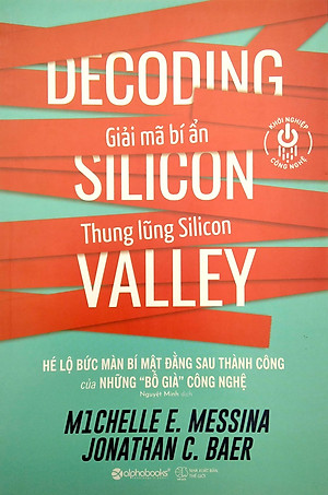 Sách Giải Mã Bí Ẩn Thung Lũng Silicon