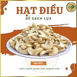 HẠT ĐIỀU RANG MUỐI VỠ TÂN LỘC PHÁT