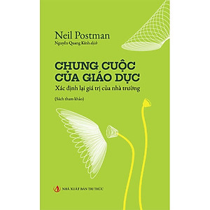 Chung Cuộc Của Giáo Dục