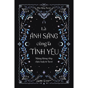 Sách - Là Ánh Sáng Cũng Là Tình Yêu - AZ Việt Nam