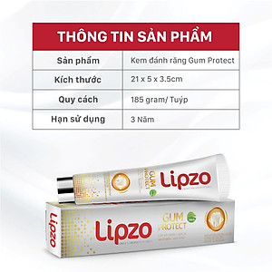 Kem Đánh Răng Lipzo Gum Protect Chống Tụt Nướu 185g Ngăn Ngừa Chảy Máu Chân Răng, Khử Khuẩn, Răng Chắc Khỏe