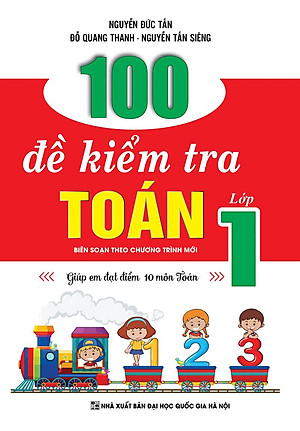 Sách 100 Đề Kiểm Tra Toán Lớp 1