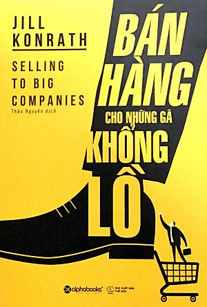 Sách Bán Hàng Cho Những Gã Khổng Lồ