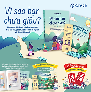 Sách - Vì Sao Bạn Chưa Giàu? - Cẩm Nang Tài Chính Giúp Bạn Tiêu Xài Đúng Cách, Tiết Kiệm Khôn Ngoan Và Đầu Tư Hiệu Quả
