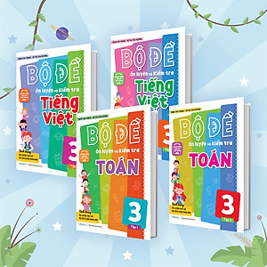 Combo Bộ đề ôn luyện và kiểm tra Toán và Tiếng Việt lớp 3 (4 Cuốn)