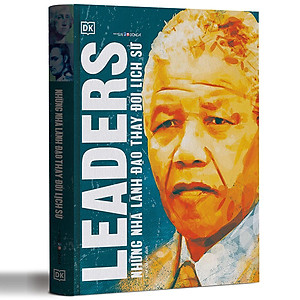 Sách Những Nhà Lãnh Đạo Thay Đổi Lịch Sử