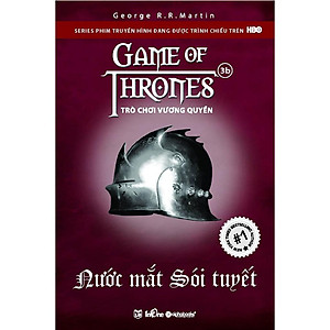 Sách Trò Chơi Vương Quyền 3B - Nước Mắt Sói Tuyết - Alphabooks - BẢN QUYỀN