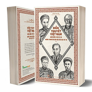 Sách Diễn Thuyết Việt Nam Nửa Đầu Thế Kỷ XX