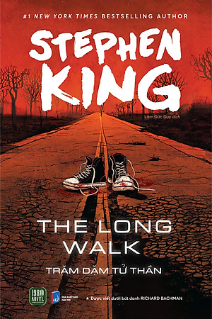 The Long Walk (Trăm Dặm Tử Thần) - Stephen King