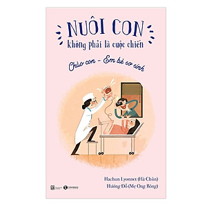 Combo nuôi con không phải cuộc chiến bộ 4 cuốn