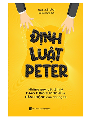 Sách - Định luật Peter - Những quy luật tâm lý thao túng suy nghĩ và hành động của chúng ta (MC)