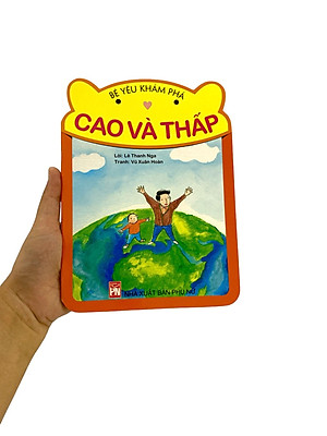 Sách Bé Yêu Khám Phá - Cao và Thấp