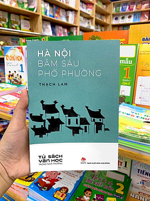 Sách Văn Học Trong Nhà Trường: Hà Nội Băm Sáu Phố Phường (Tái Bản 2019)