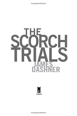 Sách The Scorch Trials (The Maze Runner Trilogy : Book 2 of 5)