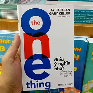 Sách The One Thing - Điều Ý Nghĩa Nhất (Tái Bản 2022)