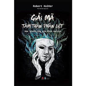 Giải Mã Tâm Thần Phân Liệt