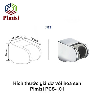 Giá Đỡ Vòi Sen Tắm Pimisi PCS-101 Điều Chỉnh Gập Hướng Tay Sen Cài Cho Vòi Hoa Sen Tắm Gắn Tường Mạ Màu Inox Sáng Bóng Dễ Vệ Sinh | Hàng Chính Hãng