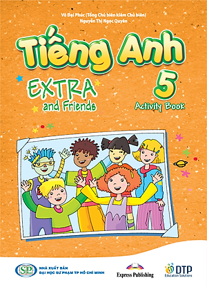 Tiếng Anh 5 Extra and Friends - Trọn bộ (sách học sinh, sách bài tập, vở tập viết)