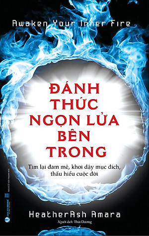 Đánh Thức Ngọn Lửa Bên Trong - Vanlangbooks