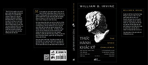 Sách - Thực hành khắc kỷ (The Stoic Challenge) (William B. Irvine) (Nhã Nam Official)