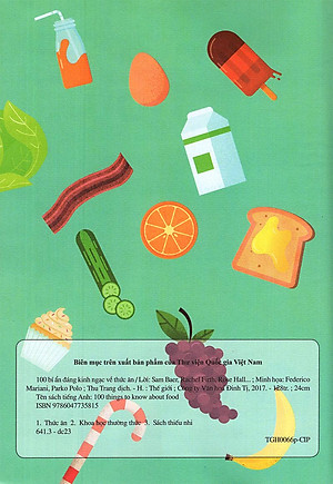 Sách 100 Bí Ẩn Đáng Kinh Ngạc Về Thức Ăn (USBORNE - 100 Things To Know About Food)